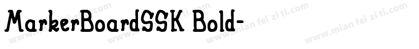 MarkerBoardSSK Bold字体转换